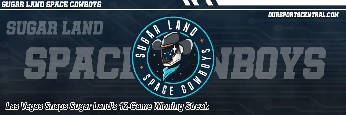 Las Vegas Snaps Sugar Land's 12-Game Winning Streak