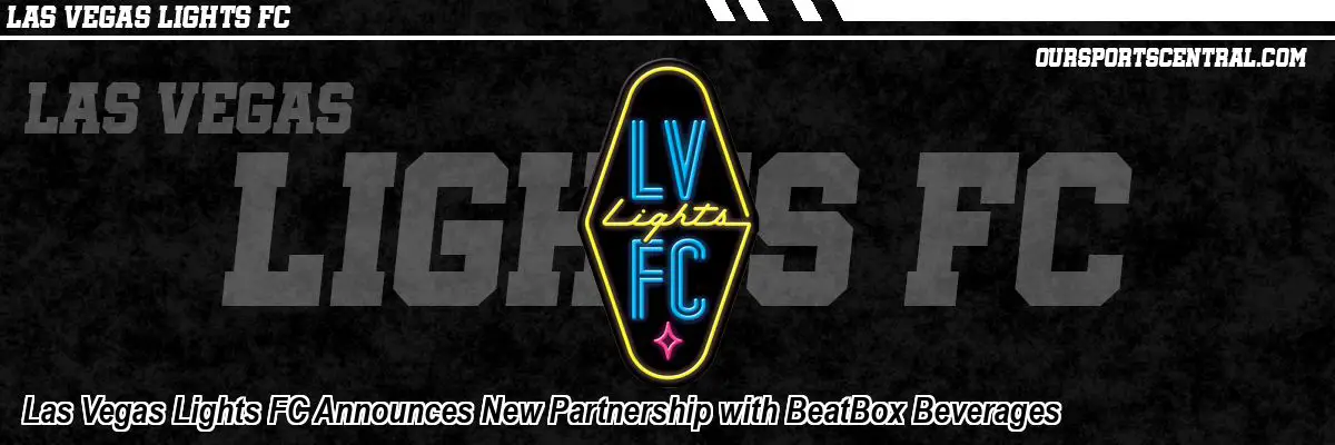 Las Vegas Lights FC Announces New Partnership with BeatBox Beverages