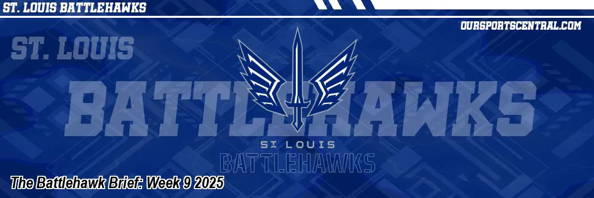 The Battlehawk Brief: Week 9 2025