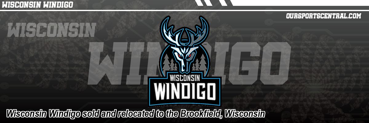 Wisconsin Windigo sold and relocated to the Brookfield, Wisconsin