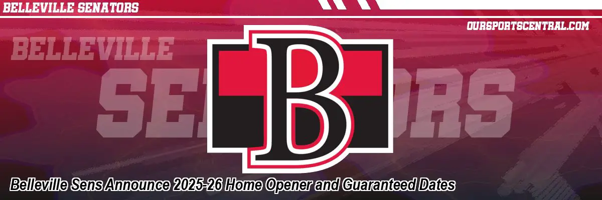 Belleville Sens Announce 2025-26 Home Opener and Guaranteed Dates