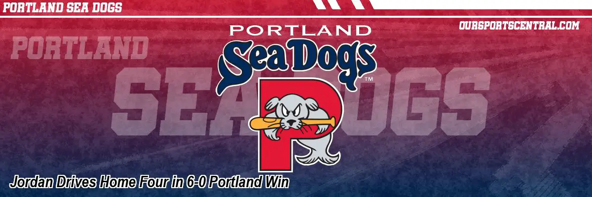 Jordan Drives Home Four in 6-0 Portland Win