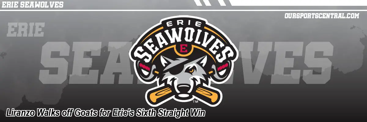 Liranzo Walks off Goats for Erie's Sixth Straight Win