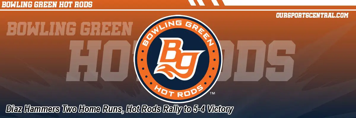 Diaz Hammers Two Home Runs, Hot Rods Rally to 5-4 Victory