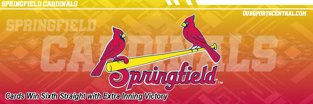 Cards Win Sixth Straight with Extra Inning Victory