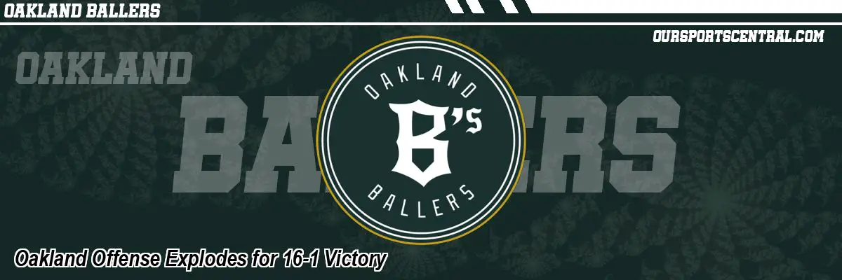 Oakland Offense Explodes for 16-1 Victory