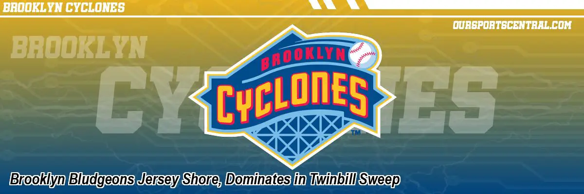 Brooklyn Bludgeons Jersey Shore, Dominates in Twinbill Sweep