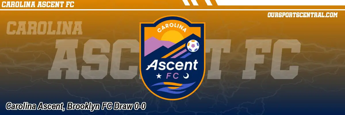 Carolina Ascent, Brooklyn FC Draw 0-0