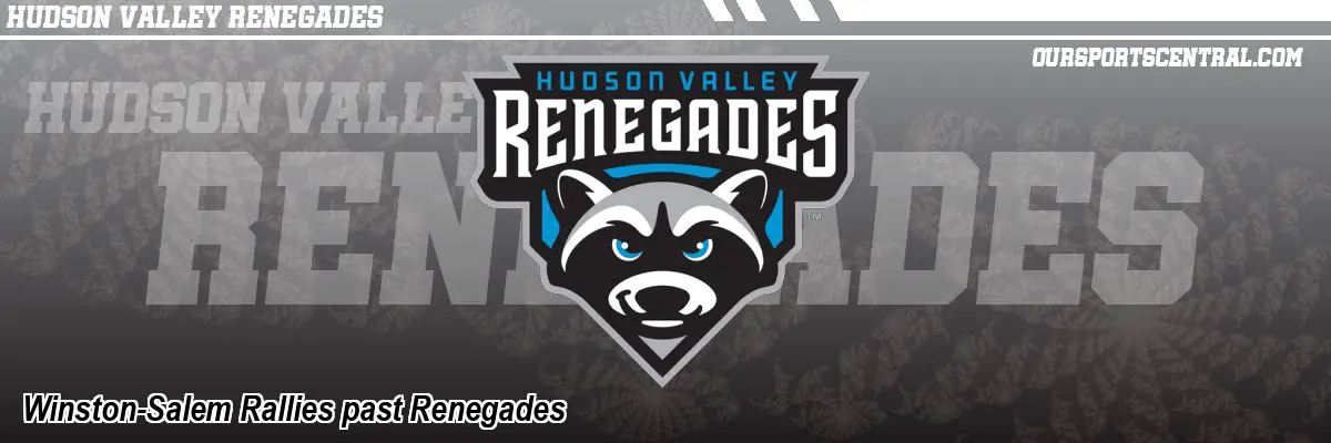 Winston-Salem Rallies past Renegades