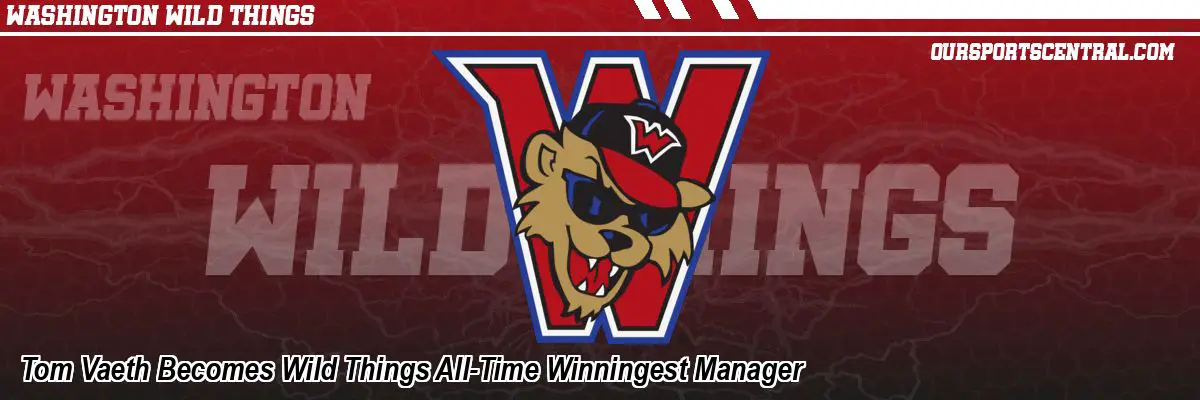 Tom Vaeth Becomes Wild Things All-Time Winningest Manager