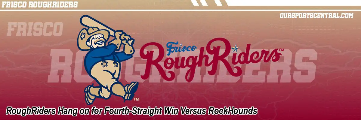 RoughRiders Hang on for Fourth-Straight Win Versus RockHounds