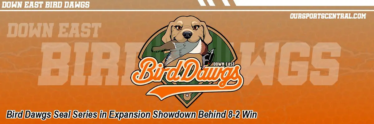 Bird Dawgs Seal Series in Expansion Showdown Behind 8-2 Win
