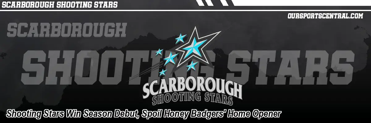 Shooting Stars Win Season Debut, Spoil Honey Badgers' Home Opener