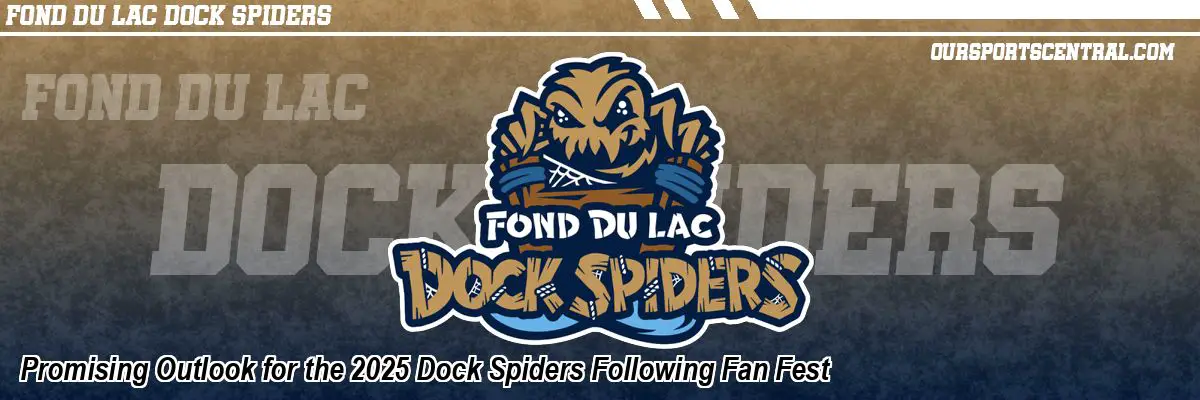 Promising Outlook for the 2025 Dock Spiders Following Fan Fest