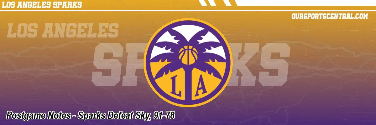Postgame Notes - Sparks Defeat Sky, 91-78