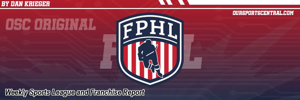 Weekly Sports League and Franchise Report