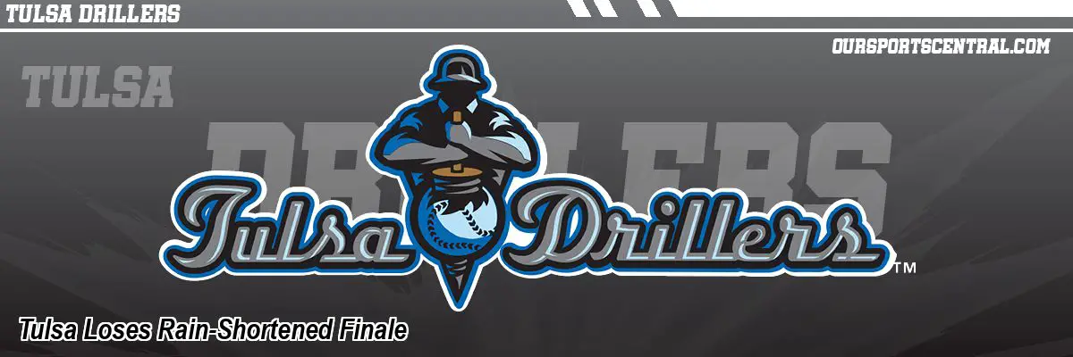 Tulsa Loses Rain-Shortened Finale