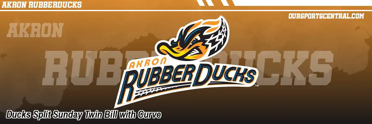 Ducks Split Sunday Twin Bill with Curve