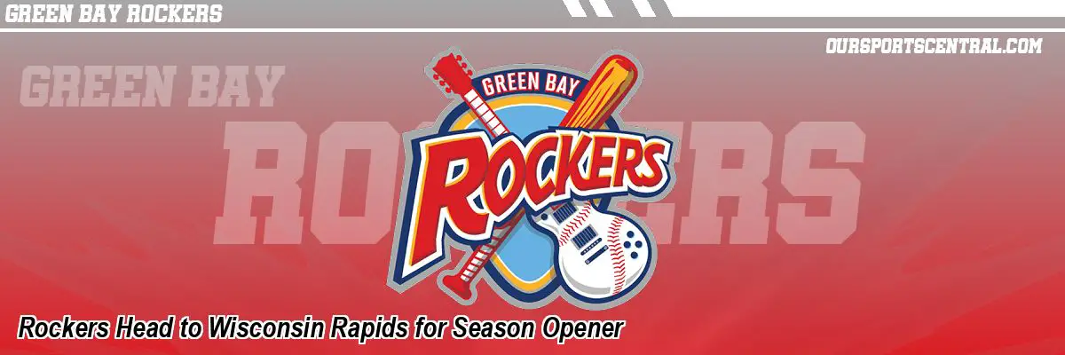 Rockers Head to Wisconsin Rapids for Season Opener