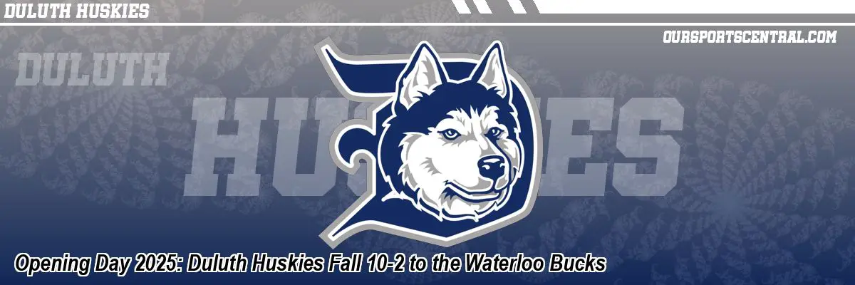 Opening Day 2025: Duluth Huskies Fall 10-2 to the Waterloo Bucks