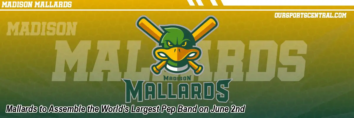 Mallards to Assemble the World's Largest Pep Band on June 2nd