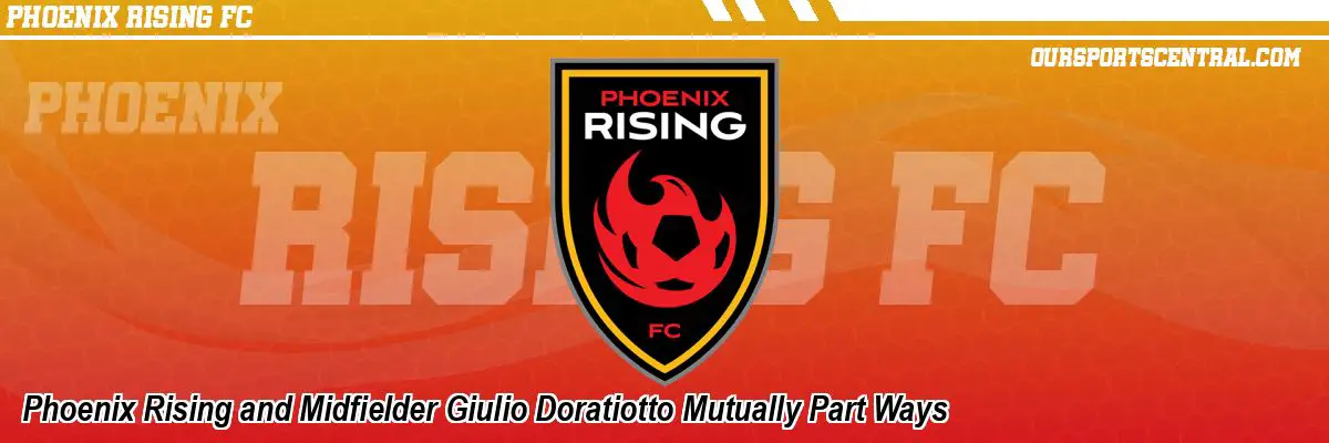 Phoenix Rising and Midfielder Giulio Doratiotto Mutually Part Ways