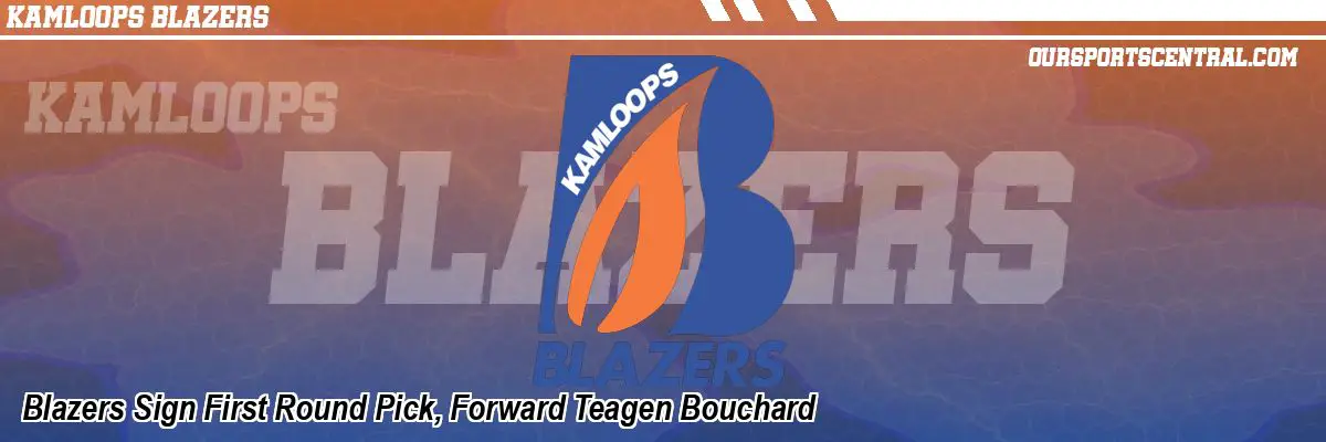 Blazers Sign First Round Pick, Forward Teagen Bouchard