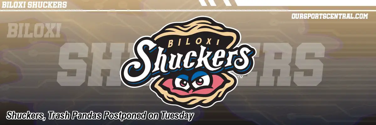 Shuckers, Trash Pandas Postponed on Tuesday