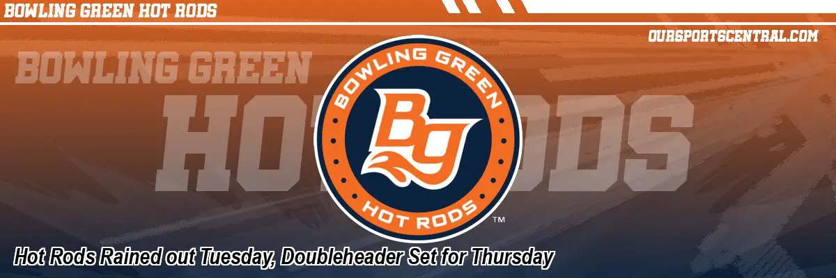 Hot Rods Rained out Tuesday, Doubleheader Set for Thursday