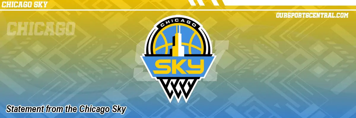 Statement from the Chicago Sky