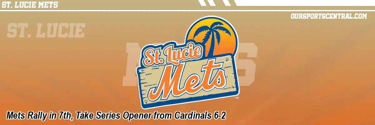Mets Rally in 7th, Take Series Opener from Cardinals 6-2