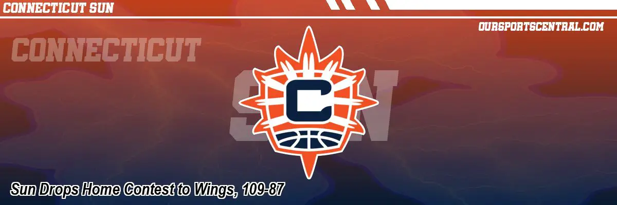 Sun Drops Home Contest to Wings, 109-87