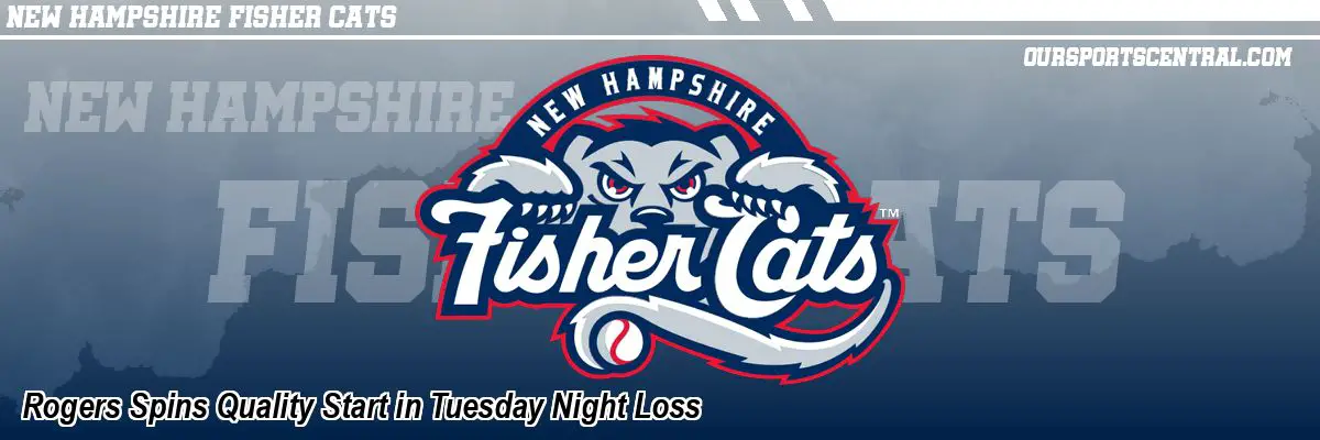 Rogers Spins Quality Start in Tuesday Night Loss