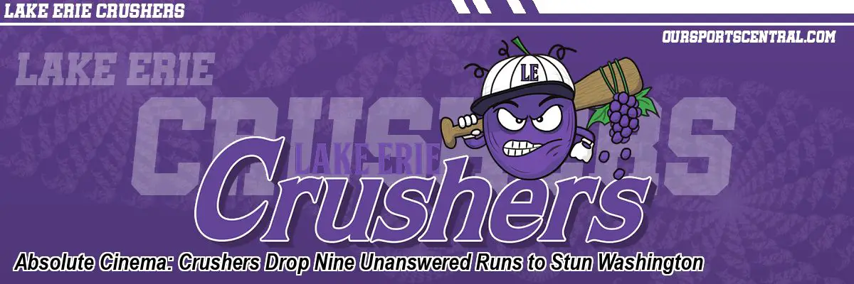 Absolute Cinema: Crushers Drop Nine Unanswered Runs to Stun Washington