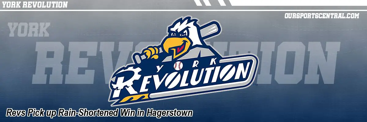 Revs Pick up Rain-Shortened Win in Hagerstown