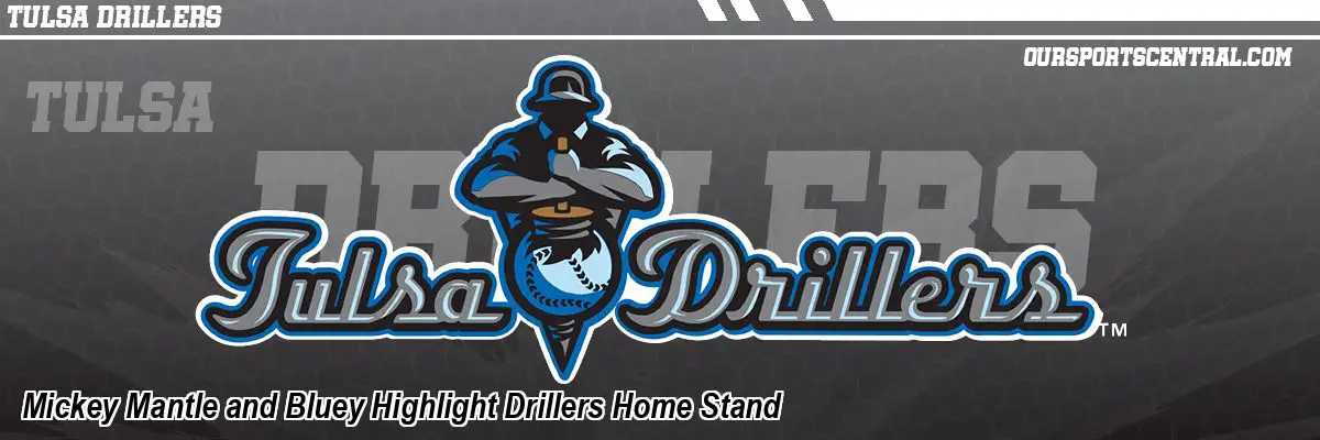 Mickey Mantle and Bluey Highlight Drillers Home Stand