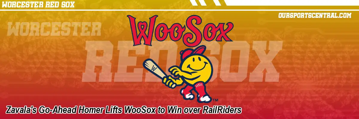 Zavala's Go-Ahead Homer Lifts WooSox to Win over RailRiders