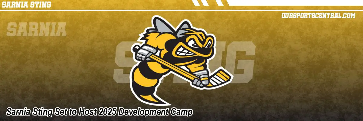 Sarnia Sting Set to Host 2025 Development Camp