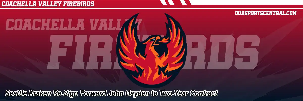 Seattle Kraken Re-Sign Forward John Hayden to Two-Year Contract