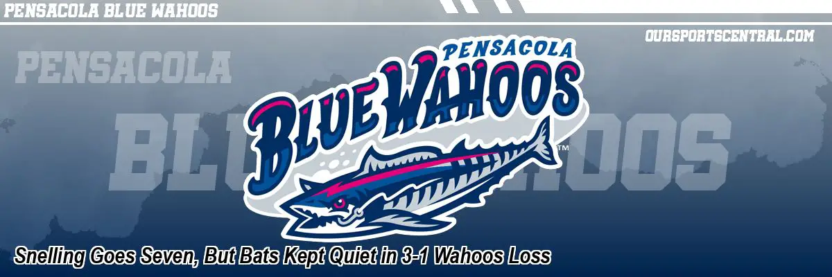 Snelling Goes Seven, But Bats Kept Quiet in 3-1 Wahoos Loss