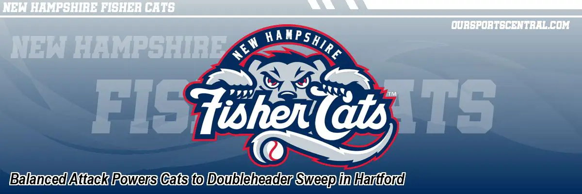 Balanced Attack Powers Cats to Doubleheader Sweep in Hartford