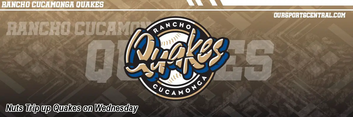 Nuts Trip up Quakes on Wednesday