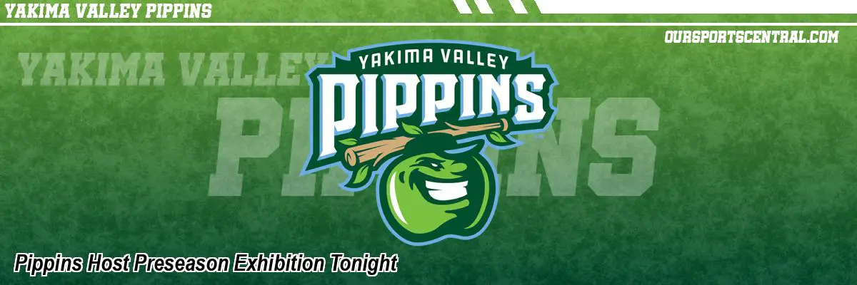 Pippins Host Preseason Exhibition Tonight