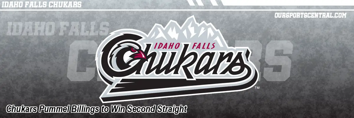 Chukars Pummel Billings to Win Second Straight