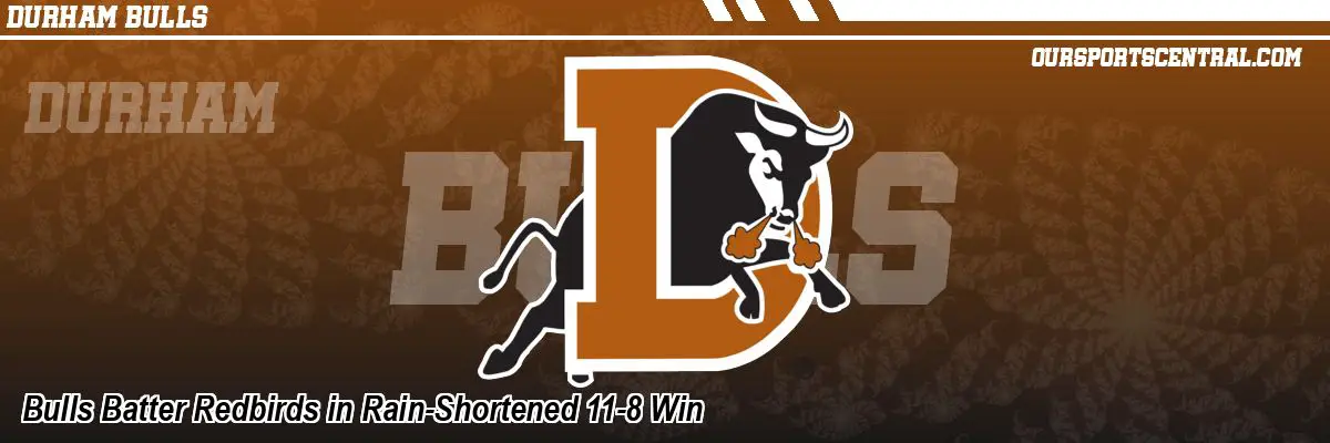 Bulls Batter Redbirds in Rain-Shortened 11-8 Win