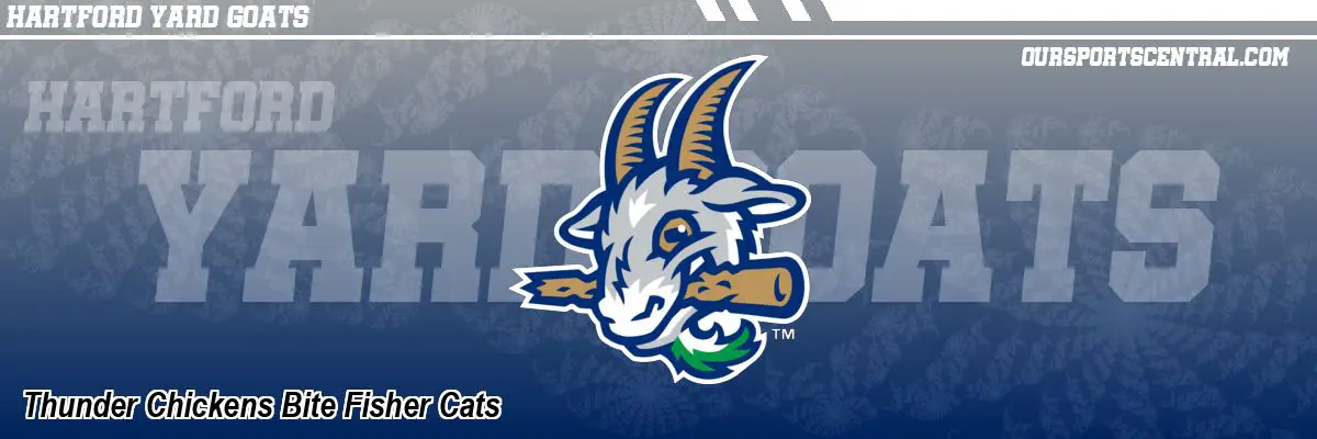 Thunder Chickens Bite Fisher Cats