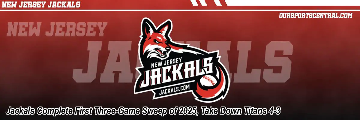 Jackals Complete First Three-Game Sweep of 2025, Take Down Titans 4-3