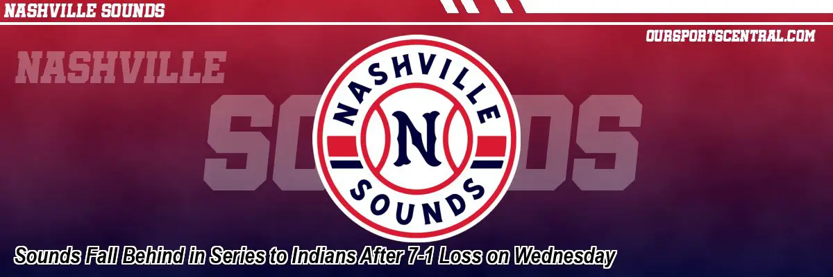 Sounds Fall Behind in Series to Indians After 7-1 Loss on Wednesday