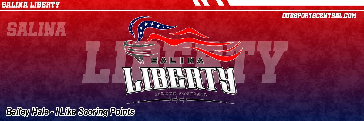 Bailey Hale - I Like Scoring Points