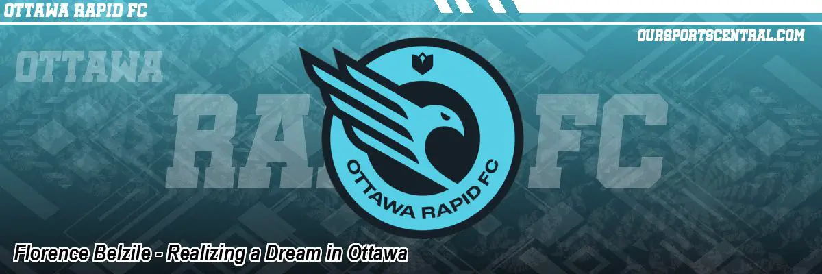 Florence Belzile - Realizing a Dream in Ottawa